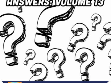 Questions and Answers: Volume 13